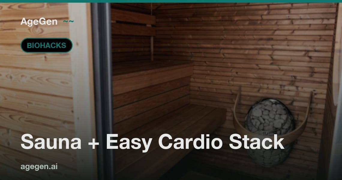 Sauna + Easy Cardio Stack — AgeGen
