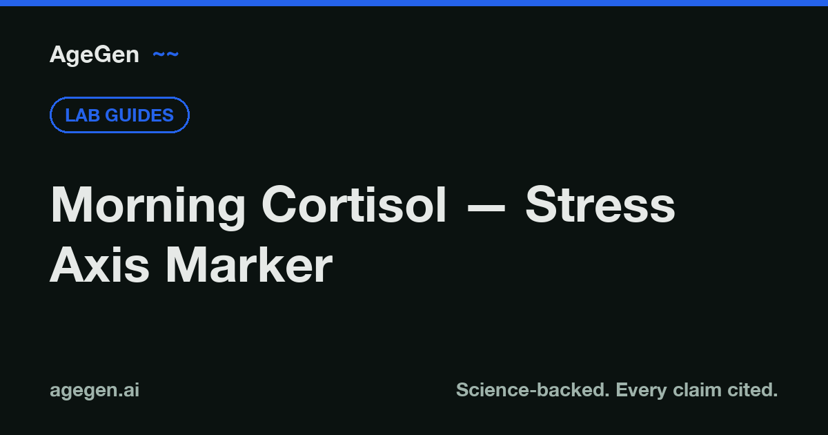 Morning Cortisol — Stress Axis Marker — AgeGen