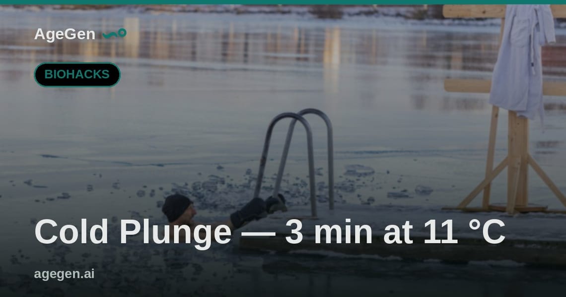 Cold Plunge — 3 min at 11 °C — AgeGen