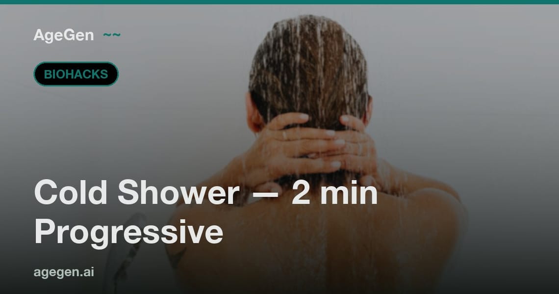 Cold Shower — 2 min Progressive — AgeGen