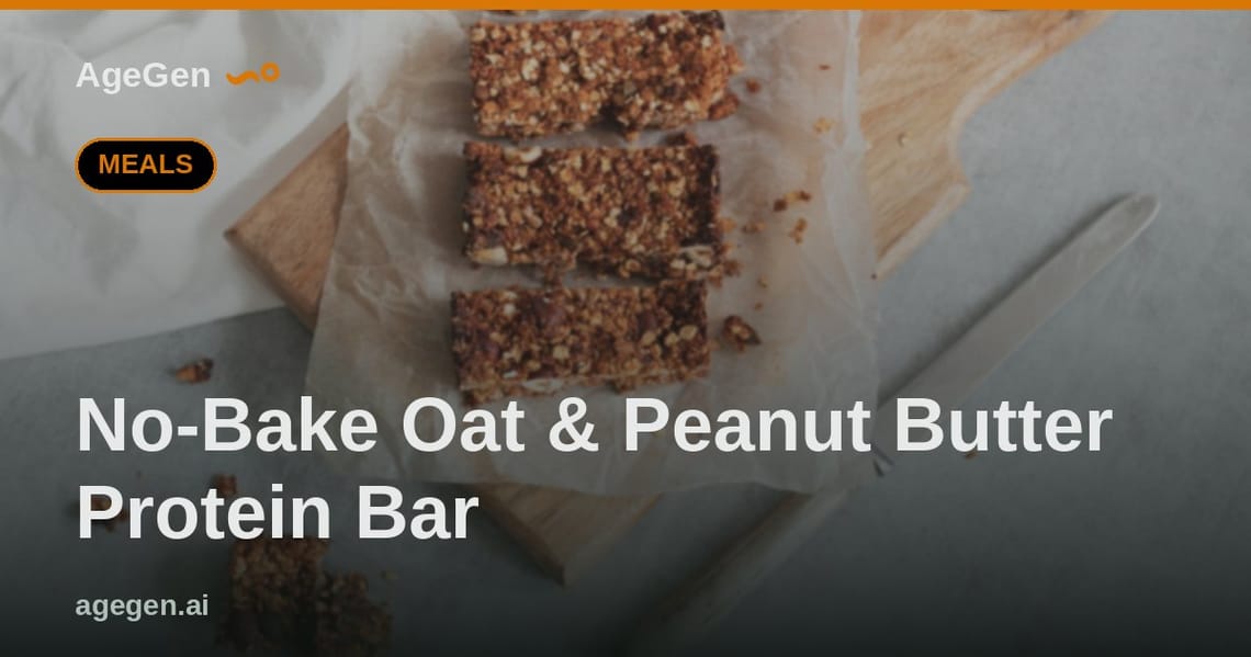 No-Bake Oat & Peanut Butter Protein Bar — AgeGen