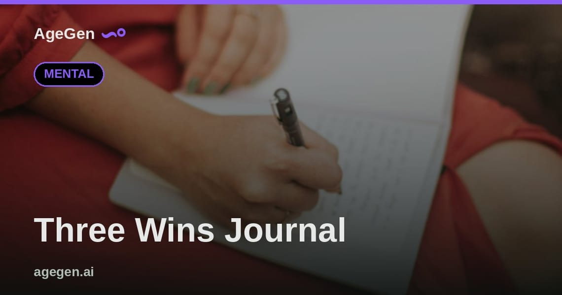 Three Wins Journal — AgeGen
