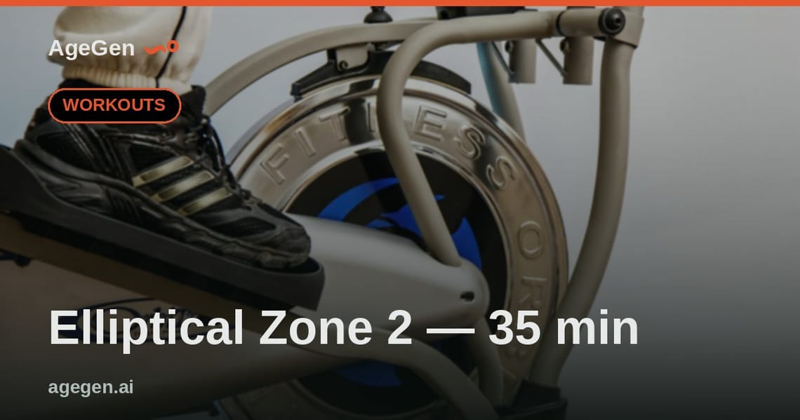 Elliptical Zone 2 — 35 min — AgeGen