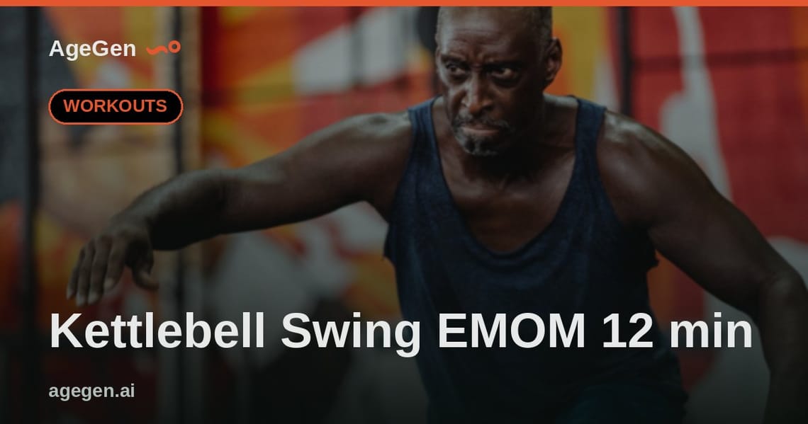 Kettlebell Swing EMOM 12 min — AgeGen