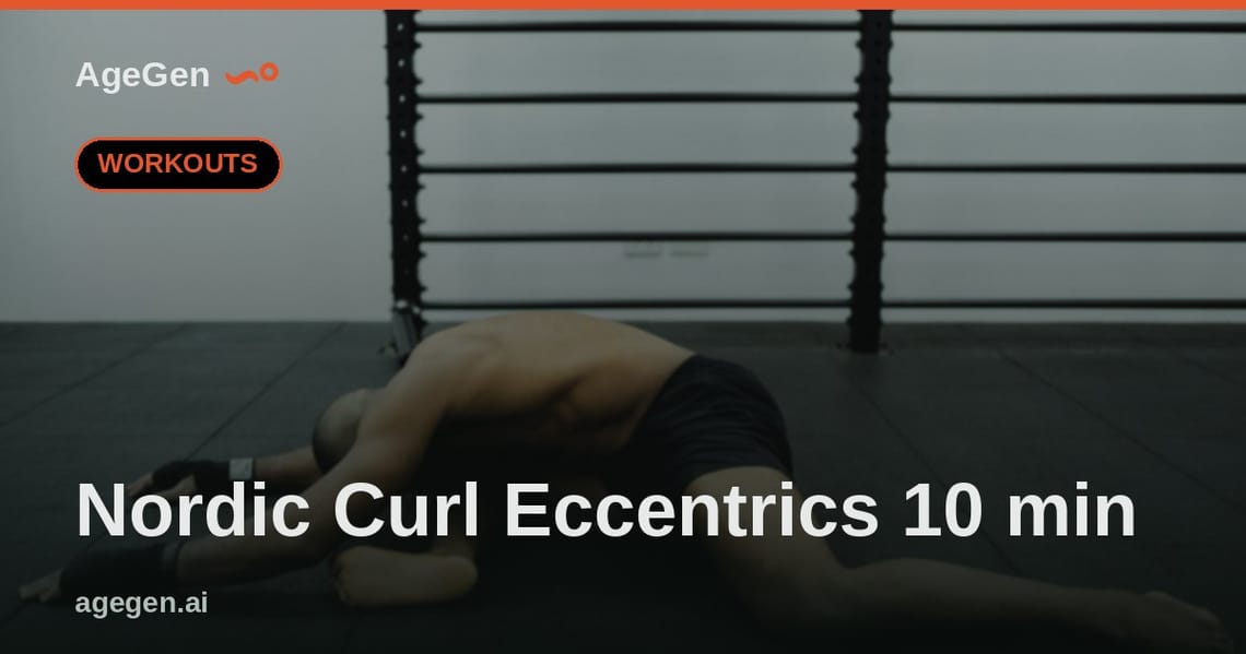 Nordic Curl Eccentrics 10 min — AgeGen