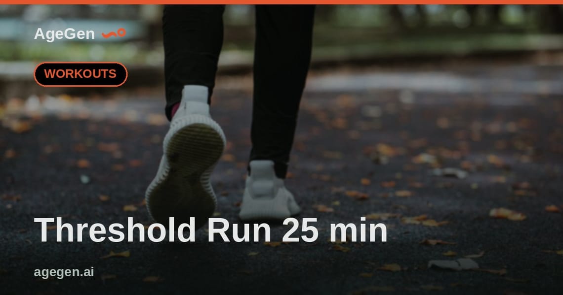 Threshold Run 25 min — AgeGen
